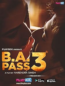 B.A. Pass 3 (2021) HDRip Hindi Movie Watch Online Free