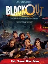 Blackout  Original  (2024) HDRip [Telugu + Tamil + Hindi + Kannada]  Movie Watch Online Free