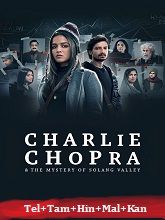 Charlie Chopra & The Mystery of Solang Valley Season 1  (2023) HDRip [Telugu + Tamil + Hindi + Malayalam + Kannada]  Movie Watch Online Free