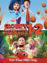 Cloudy With A Chance of Meatballs Duology (2009 – 2013)  Original  (2024) BluRay [Telugu + Tamil + Hindi + Eng] Movie Watch Online Free