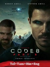 Code 8: Part II   Original  (2024) HDRip [Telugu + Tamil + Hindi + Eng] Movie Watch Online Free