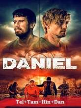 Daniel Original (2019) BluRay  [Telugu + Tamil + Hindi + Dan]  Movie Watch Online Free