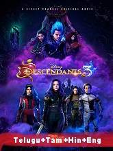 Descendants 3  Original  (2019) HDRip [Telugu + Tamil + Hindi + English]  Movie Watch Online Free