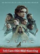Dune  Original  (2021) BluRay  [Telugu + Tamil + Hindi + Mal+ Kan + Eng] Movie Watch Online Free