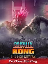 Godzilla x Kong: The New Empire  Original  (2024) HDRip  [Telugu + Tamil + Hindi + Eng] Movie Watch Online Free