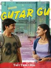 Gutar Gu   Season 1  (2024) HDRip [Telugu + Tamil + Hindi]  Movie Watch Online Free