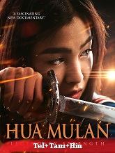 Hua Mulan  Original  (2024) HDRip [Telugu + Tamil + Hindi]  Movie Watch Online Free