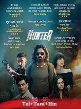 Hunter    Season 1 (2024) HDRip [Telugu + Tamil + Hindi] Movie Watch Online Free