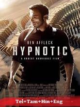 Hypnotic  Original  (2023) BluRay [Telugu + Tamil + Hindi + Eng] Movie Watch Online Free