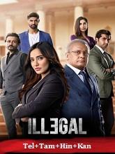 Illegal   Season (01-02)  (2024) HDRip [Telugu + Tamil + Hindi + Kannada] Movie Watch Online Free