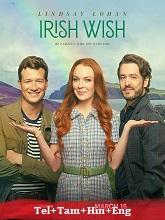 Irish Wish  Original (2024) HDRip  [Telugu + Tamil + Hindi + Eng] Movie Watch Online Free