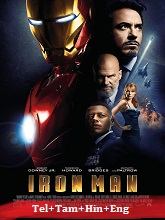 Iron Man  Original  (2008) BluRay [Telugu + Tamil + Hindi + Eng] Movie Watch Online Free