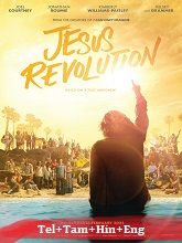 Jesus Revolution  Original  (2023) BluRay [Telugu + Tamil + Hindi + Eng] Movie Watch Online Free