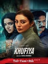 Khufiya Original  (2023) HDRip [Telugu + Tamil + Hindi] Movie Watch Online Free