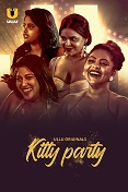 Kitty Party  Season 1 Ullu Originals