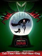 Merry Little Batman  Original  (2023) HDRip [Tel + Tam + Hin + Mal + Kan + Eng] Movie Watch Online Free