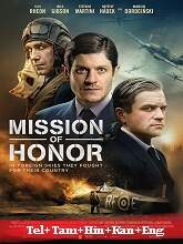 Mission of Honor  Original (2018) BluRay  [Telugu + Tamil + Hindi + Kannada + Eng] Movie Watch Online Free