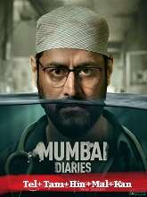 Mumbai Diaries  Season 2 (2023) HDRip  [Telugu + Tamil + Hindi + Malayalam + Kannada] Movie Watch Online Free