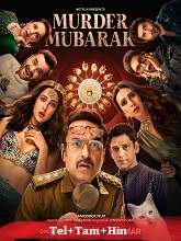 Murder Mubarak   Original  (2024) HDRip  [Telugu + Tamil + Hindi] Movie Watch Online Free