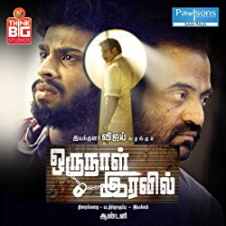 Oru Naal Iravil (2015) HDRip Tamil Movie Watch Online Free