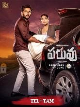 Paruvu  Season 1  (2024) HDRip [Telugu + Tamil] Movie Watch Online Free