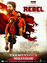 Rebel  (Original Version)  (2024) HDRip Malayalam Movie Watch Online Free
