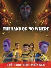 Rudra: Land of Nowhere  Original  (2023) HDRip  [Tel+ Tam + Hin + Mal + Kan]  Movie Watch Online Free