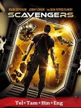 Scavengers  Original  (2013) BluRay  [Telugu + Tamil + Hindi + Eng] Movie Watch Online Free
