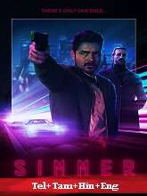 Simmer  Original (2020) BluRay  [Telugu + Tamil + Hindi + Eng] Movie Watch Online Free