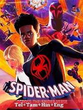 Spider-Man: Across the Spider-Verse  Original  (2023) HDRip Original [Telugu + Tamil + Hindi ]  Movie Watch Online Free