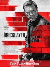 The Bricklayer  Original  (2024) HDRip  [Telugu + Tamil + Hindi + Eng] Movie Watch Online Free