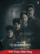 The Railway Men   Season 1  (2023) HDRip [Telugu + Tamil + Hindi + Eng] Movie Watch Online Free