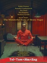 The Wonderful Story of Henry Sugar Original  (2023) HDRip  [Telugu + Tamil + Hindi + Eng] Movie Watch Online Free