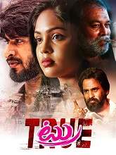 True (2021) HDRip Telugu Movie Watch Online Free