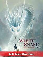 White Snake  Original (2019) BDRip [Telugu + Tamil + Hindi ] Movie Watch Online Free