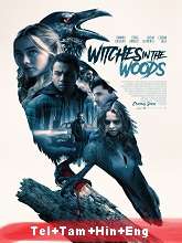 Witches in the Woods Original (2020) BluRay  [Tel + Tam + Hin + Eng]  Movie Watch Online Free
