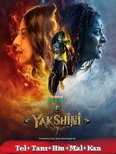Yakshini     Season 1 (2024) HDRip  [Telugu + Tamil + Hindi + Malayalam + Kannada]  Movie Watch Online Free