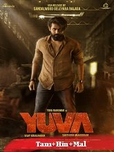Yuva Original  (2024) HDRip [Tamil + Hindi + Malayalam] Movie Watch Online Free